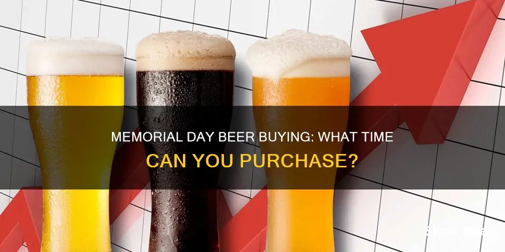 what time can you buy beer on memorial day