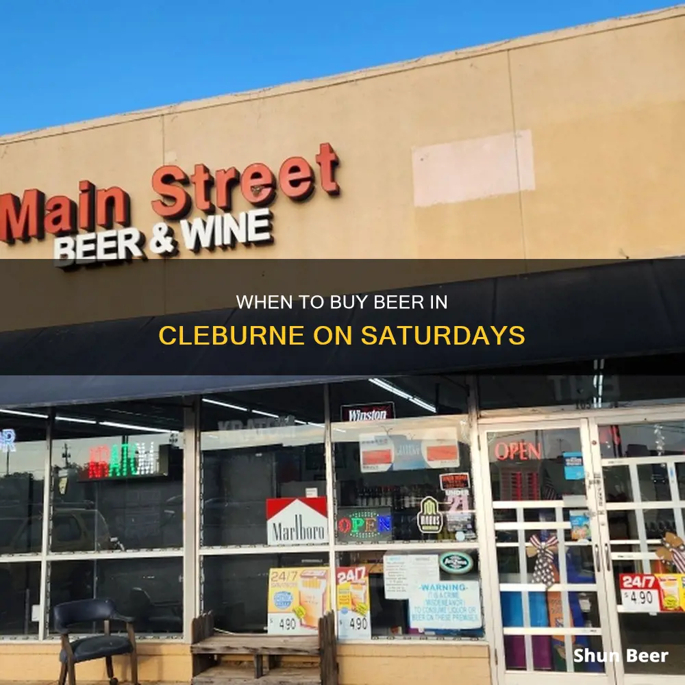 what time can you buy beer on saturday in cleburne