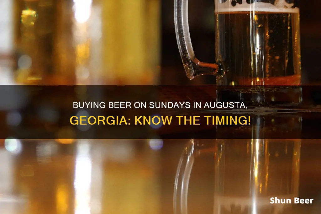 what time can you buy beer on sunday augusta ga