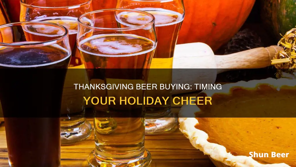 what time can you buy beer on thanksgiving