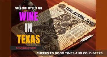 Texas Alcohol Laws: Buying Wine and Beer