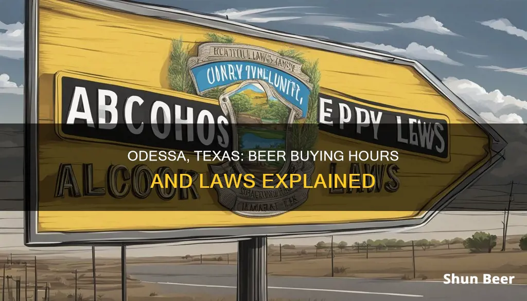 when can you buy beer in odessa tx