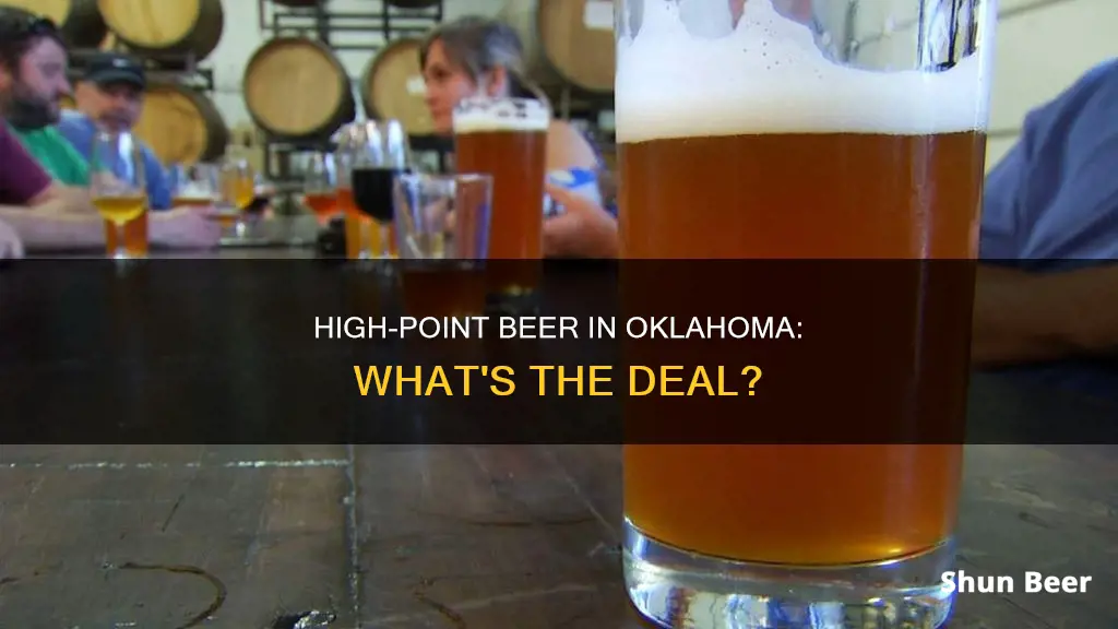 when can you buy high point beer in oklahoma