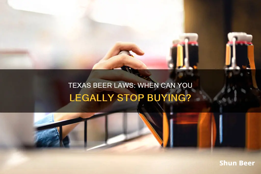 when can you stop buying beer in texas