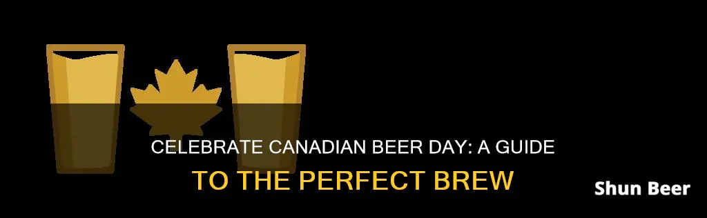 when is canadian beer day