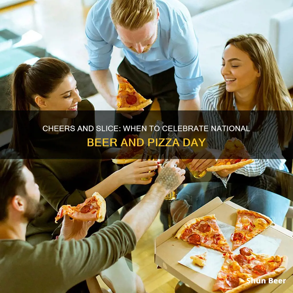 when is national beer and pizza day