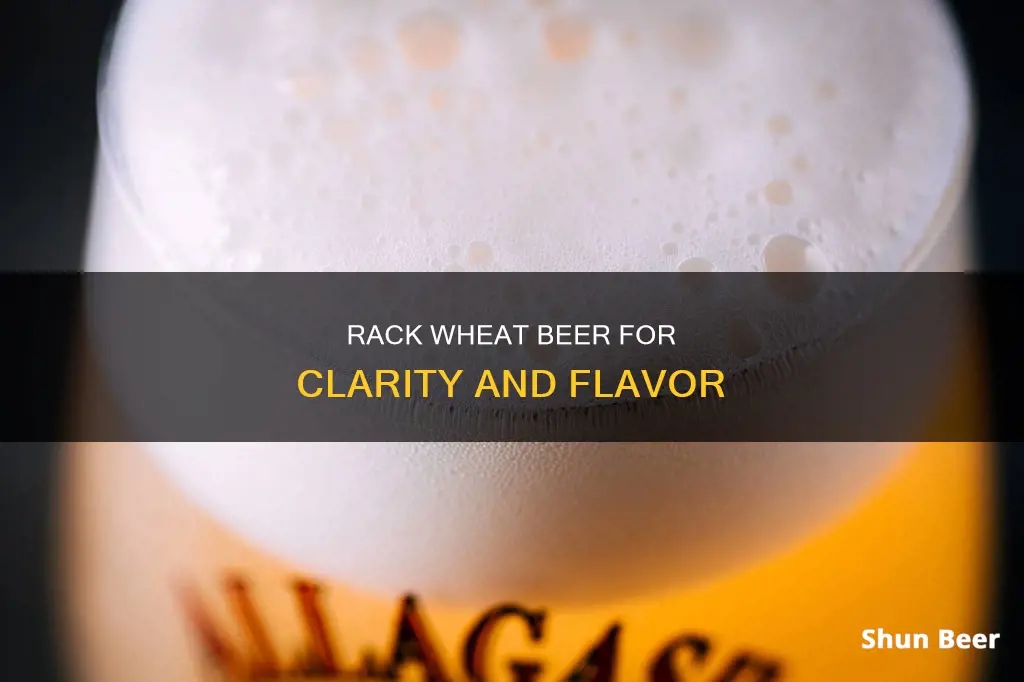 when to rack wheat beer