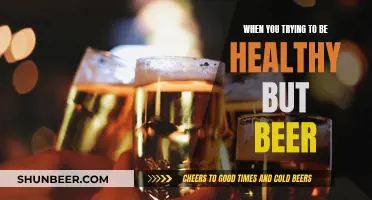 Beer and Health: Can You Have Both?