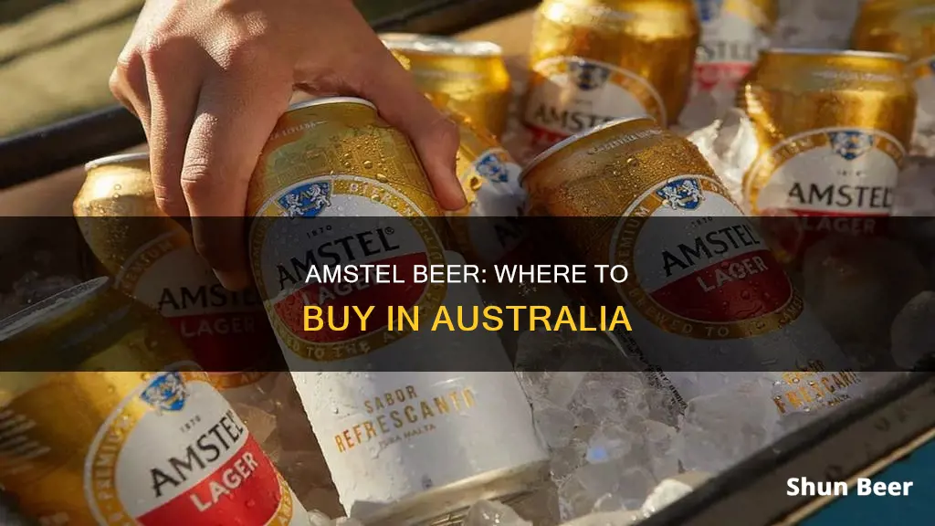 where can i buy amstel beer in australia