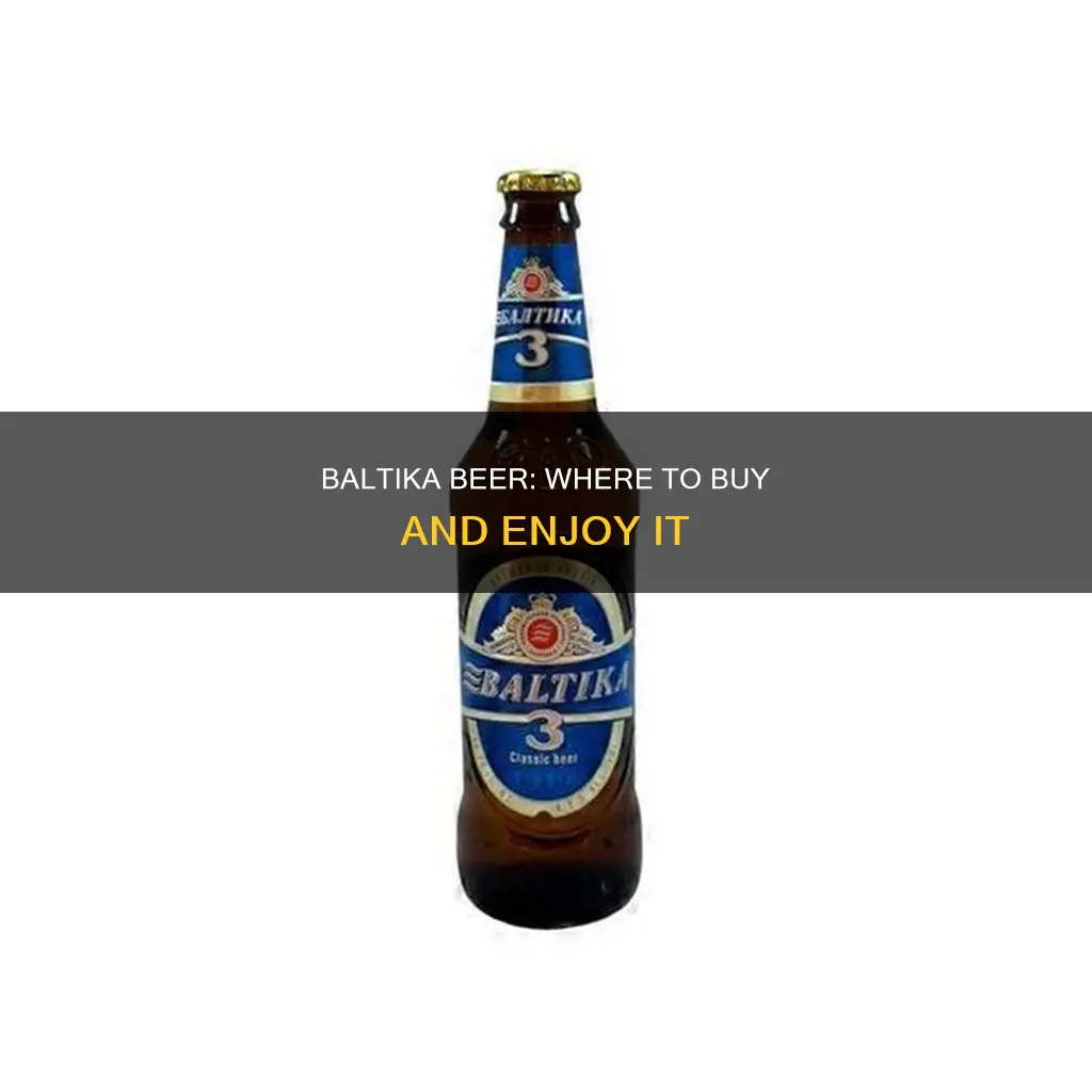 where can i buy baltika beer