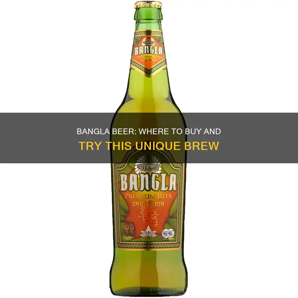 where can i buy bangla beer