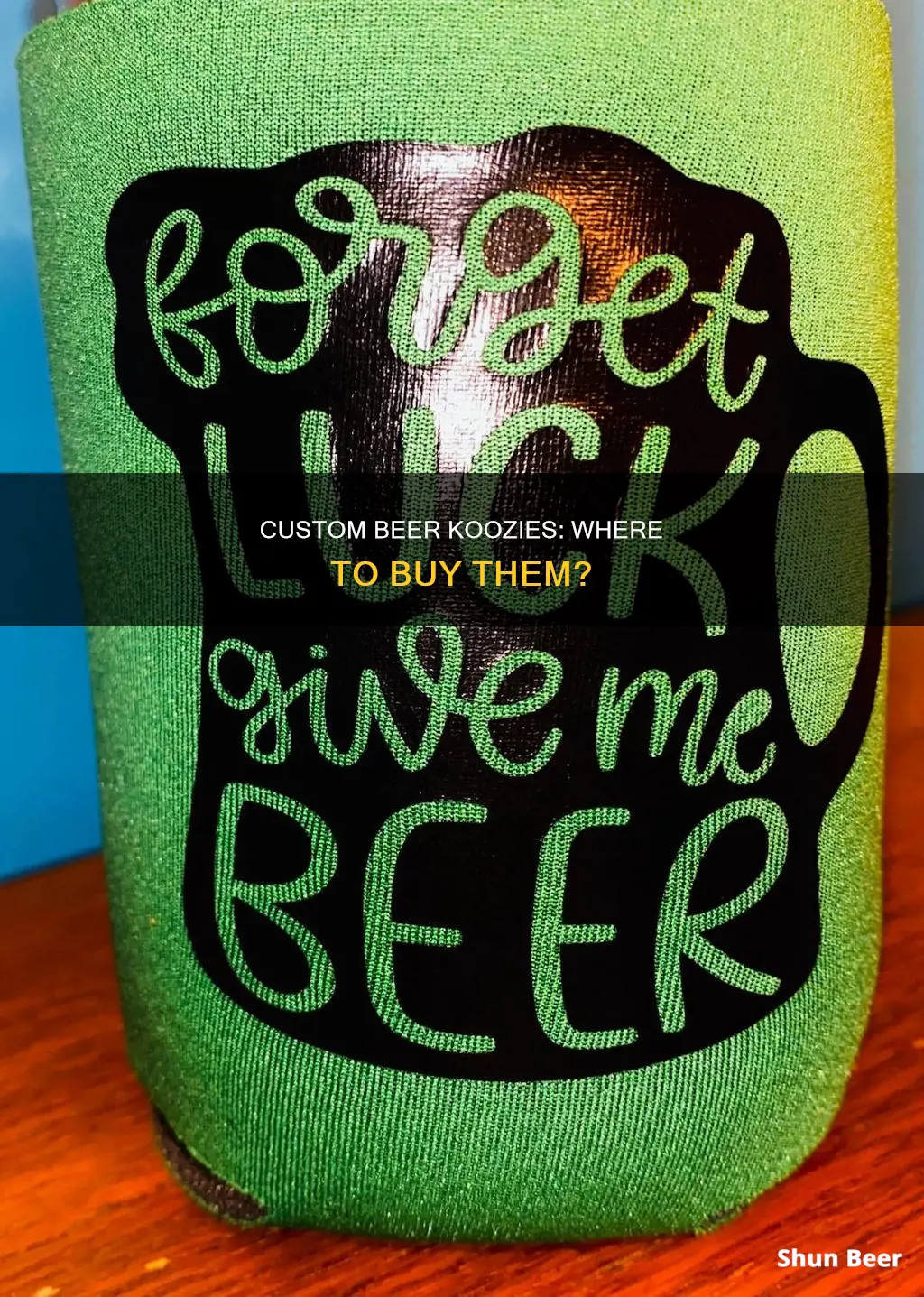 where can i buy beer koozies