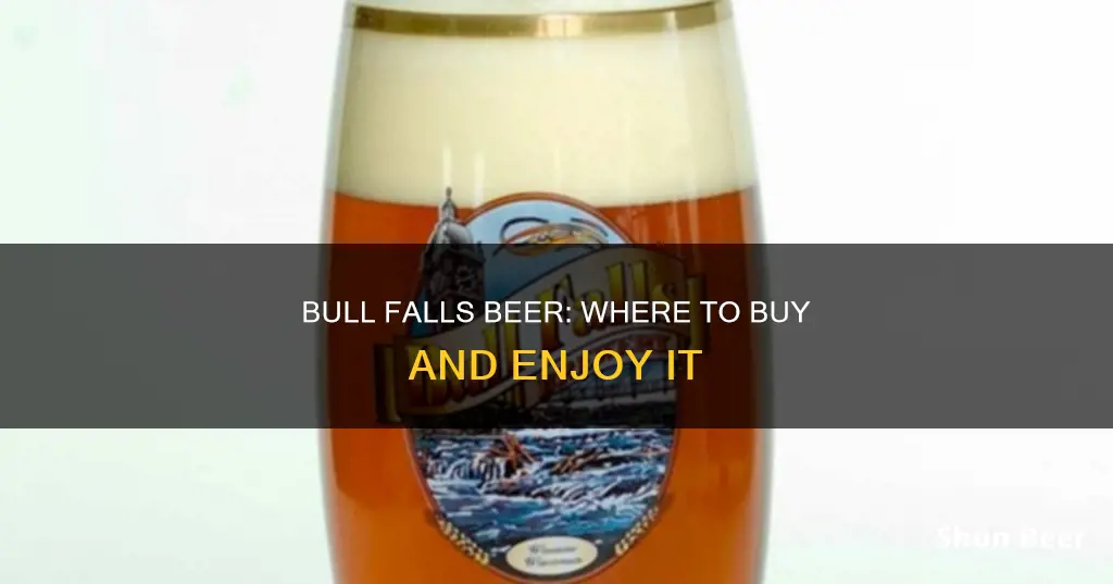 where can i buy bull falls beer