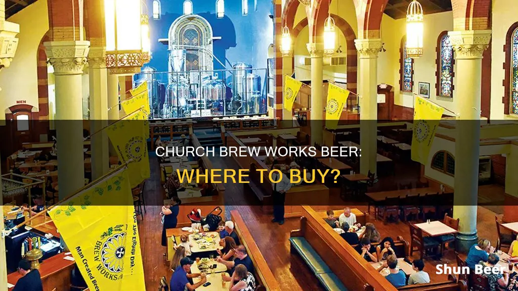 where can i buy church brew works beer