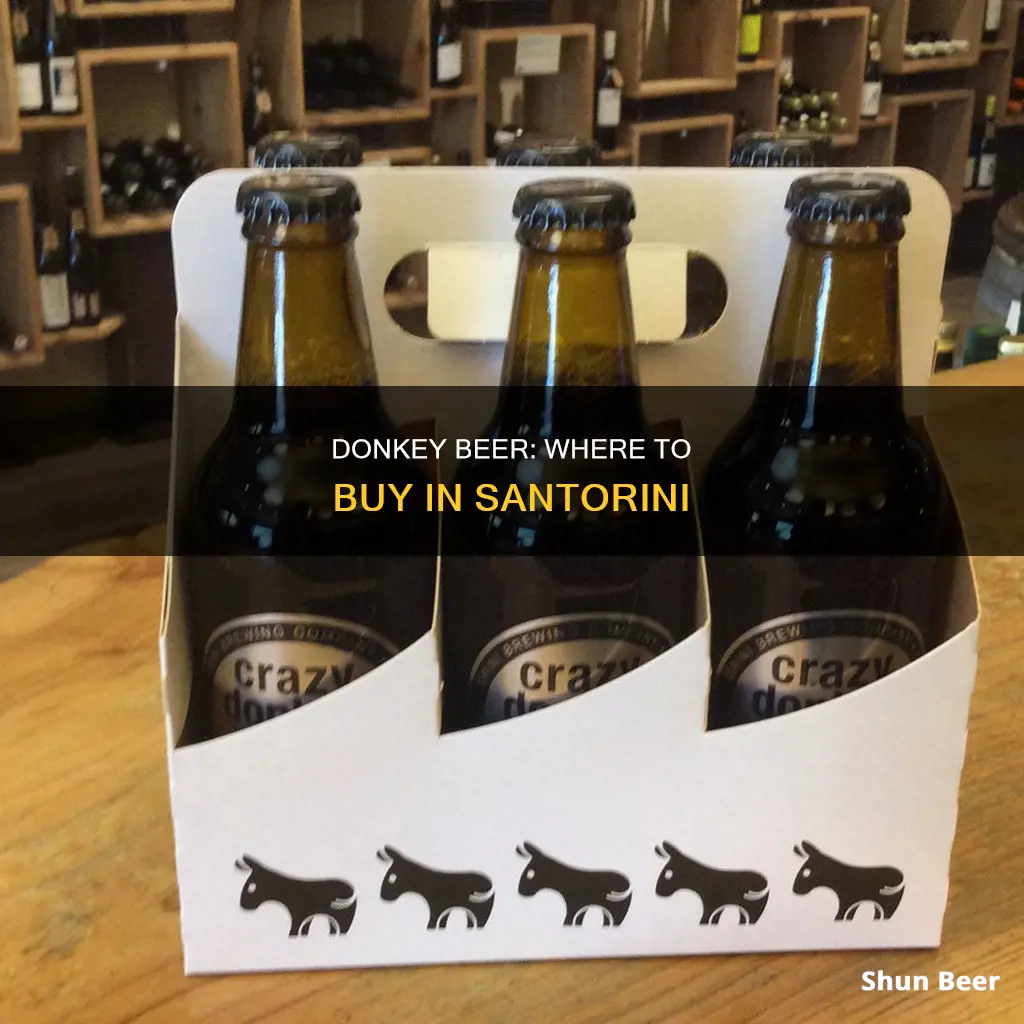 where can i buy donkey beer in santorini