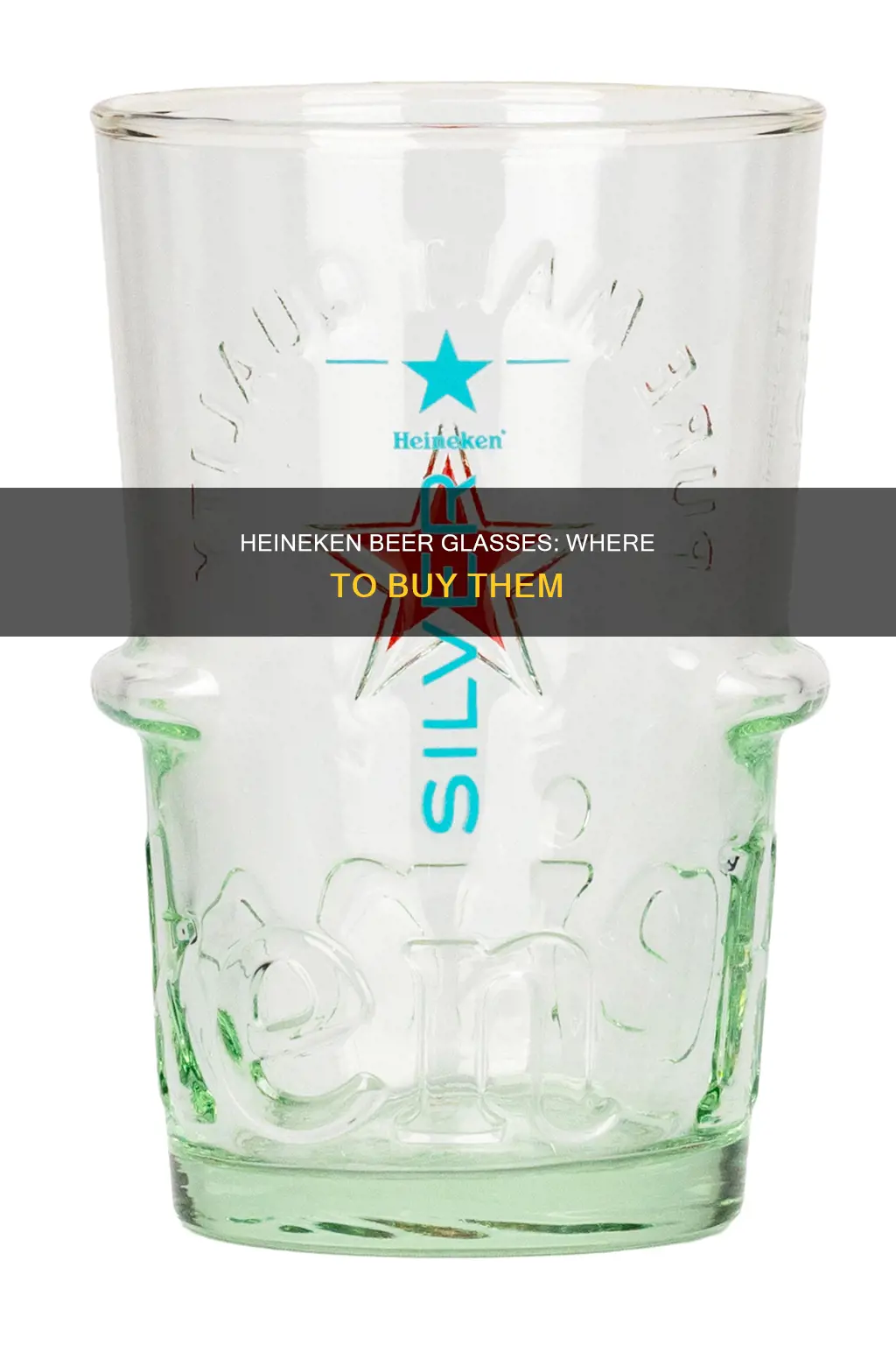 where can i buy heineken beer glasses