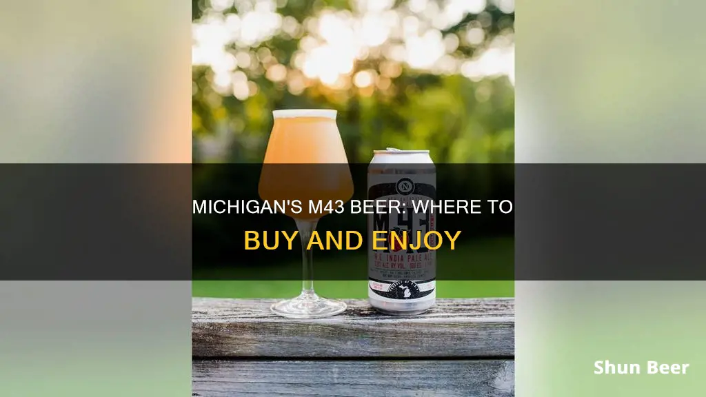 where can i buy m43 beer in michigan