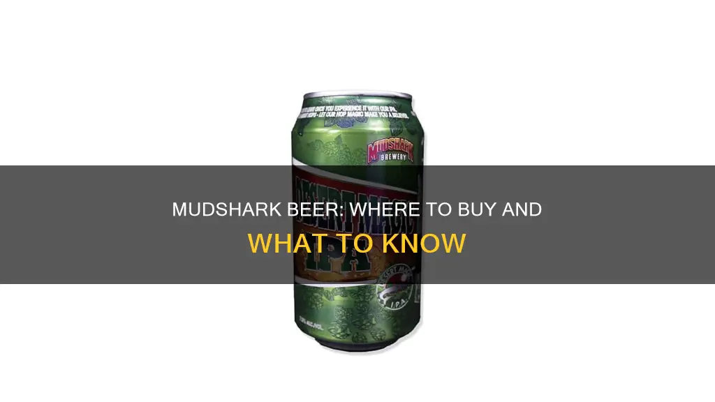 where can i buy mudshark beer