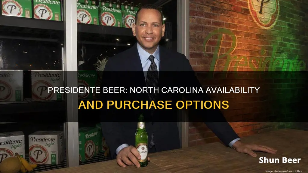 where can i buy presidente beer in north carolina