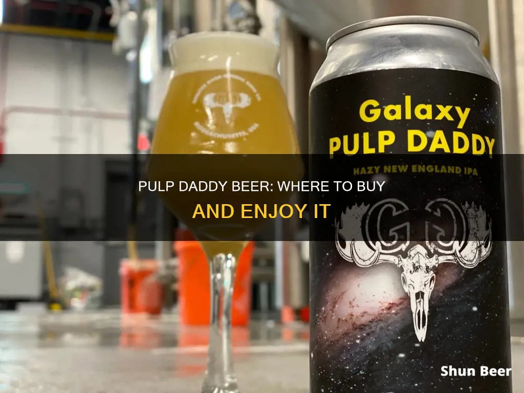 where can i buy pulp daddy beer