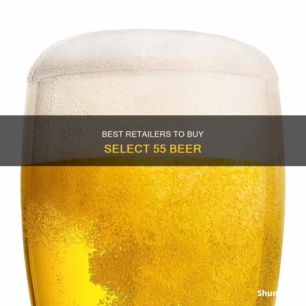 where can i buy select 55 beer