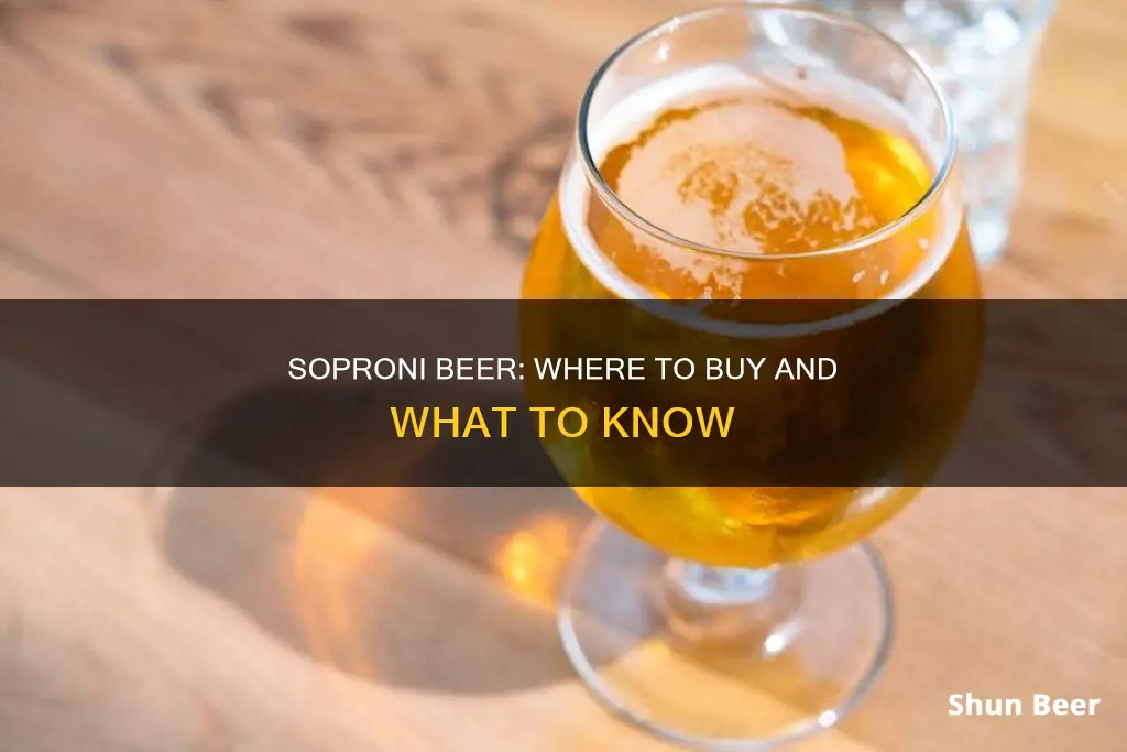 where can i buy soproni beer