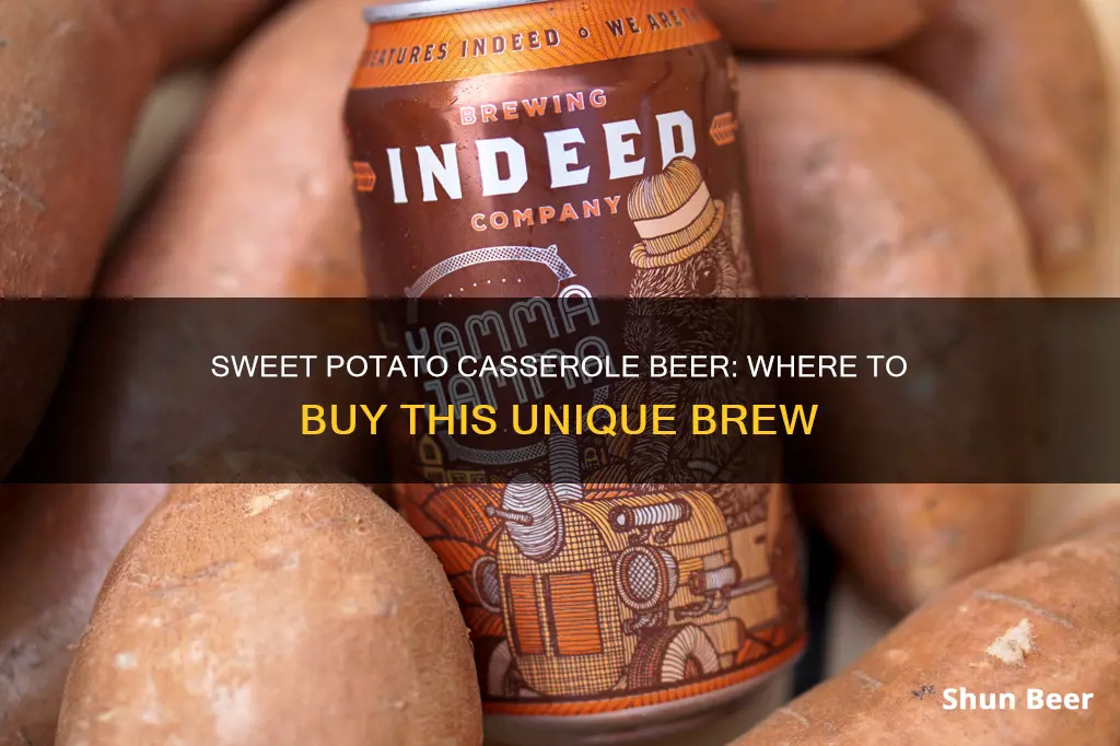 where can i buy sweet potato casserole beer