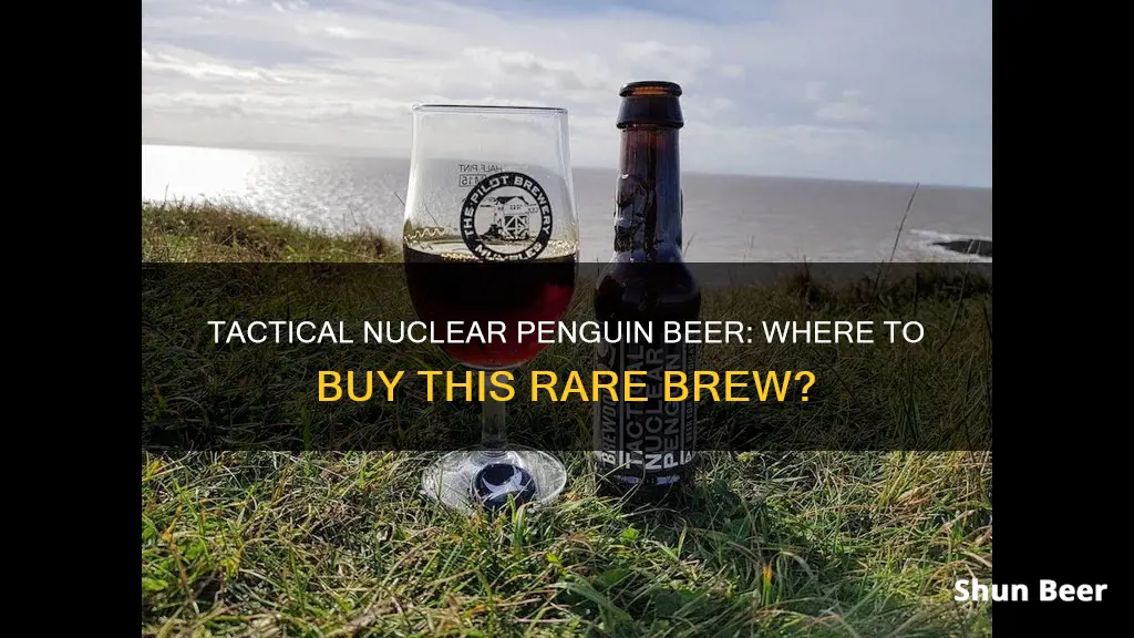 where can i buy tactical nuclear penguin beer