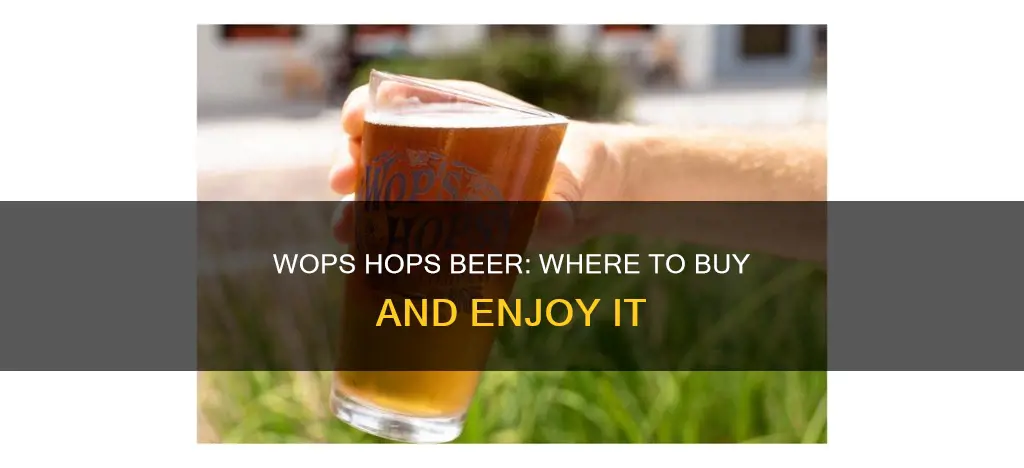 where can i buy wops hops beer