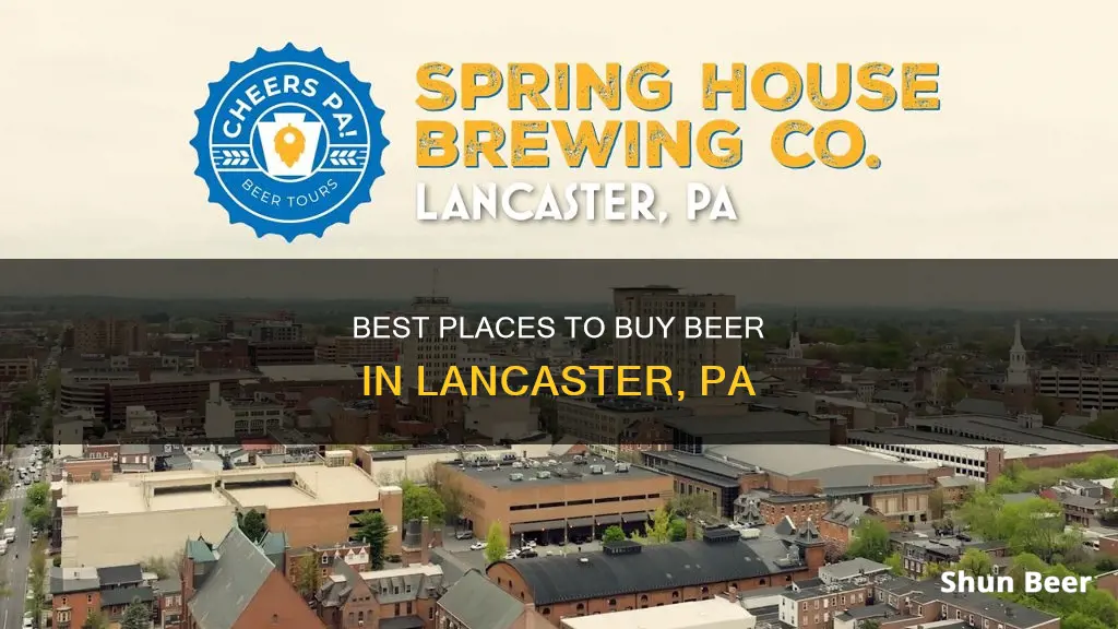 where can you buy beer in lancaster pa