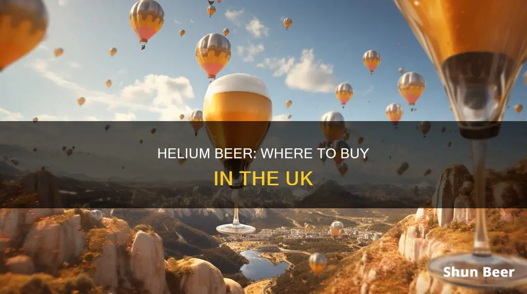 where can you buy helium beer in the uk