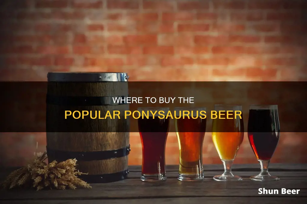 where can you buy ponysuarus beer