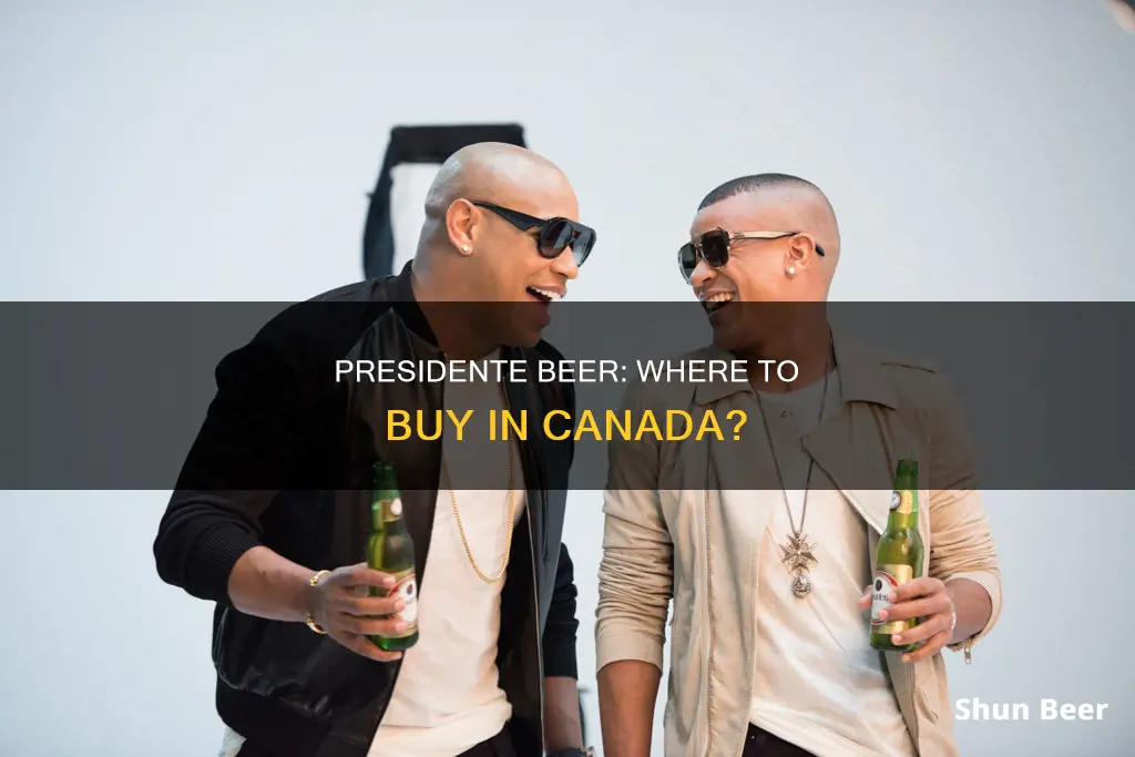 where can you buy presidente beer in canada