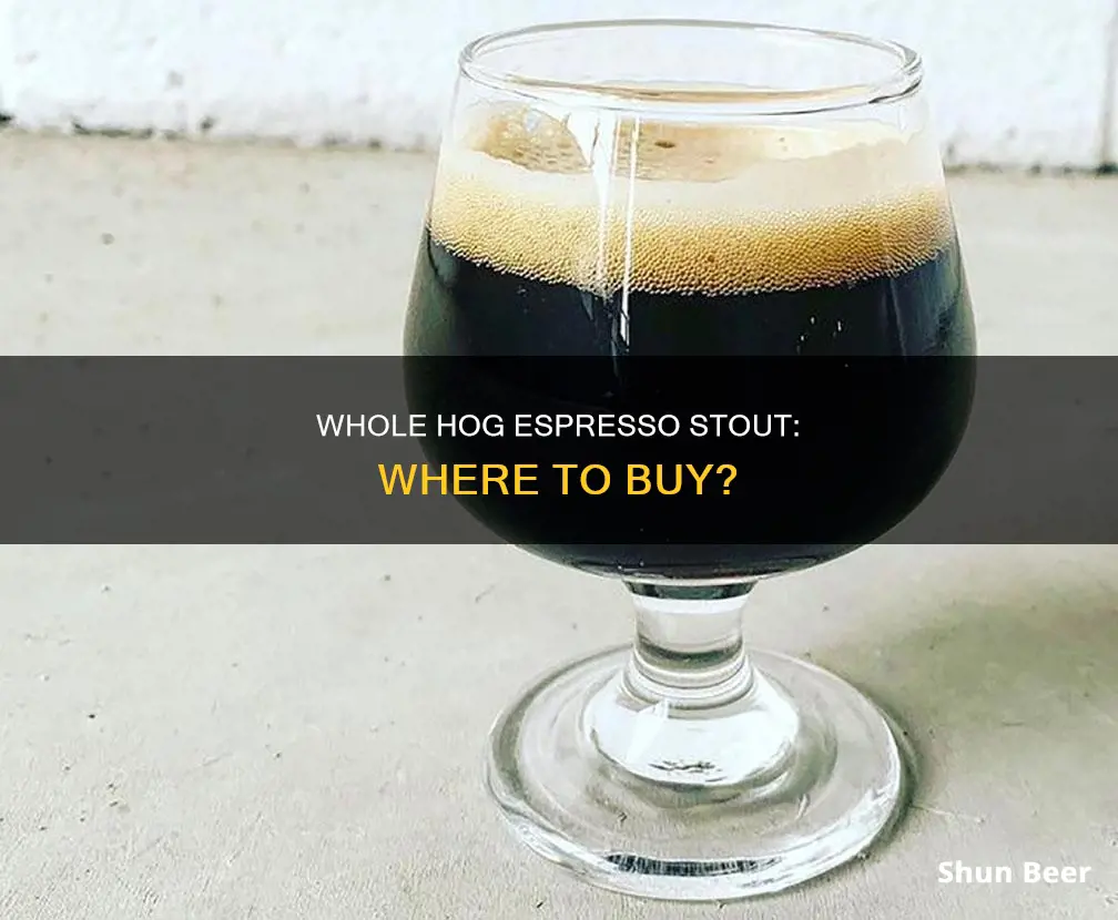 where can you buy whole hog expresso stout beer