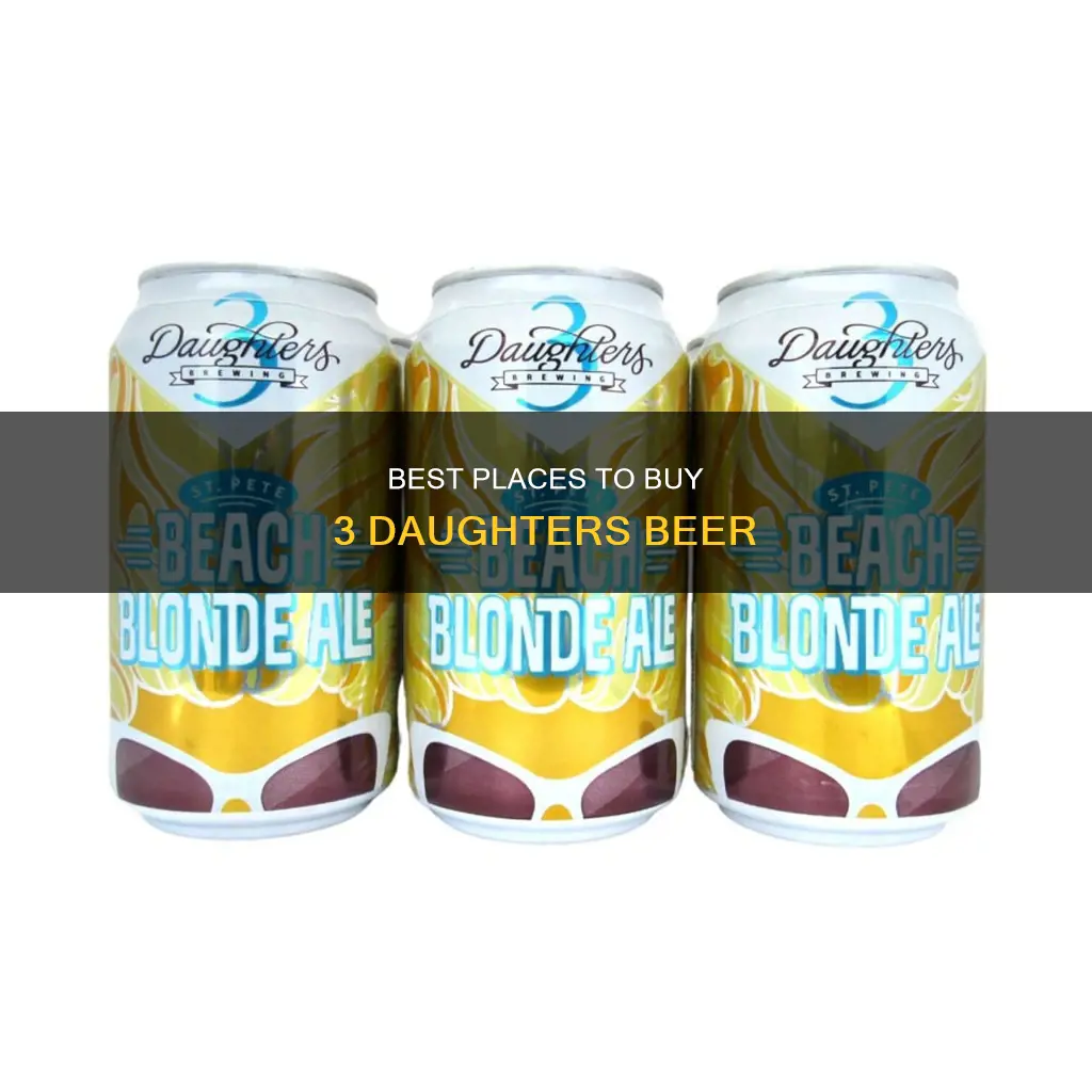 where to buy 3 daughters beer