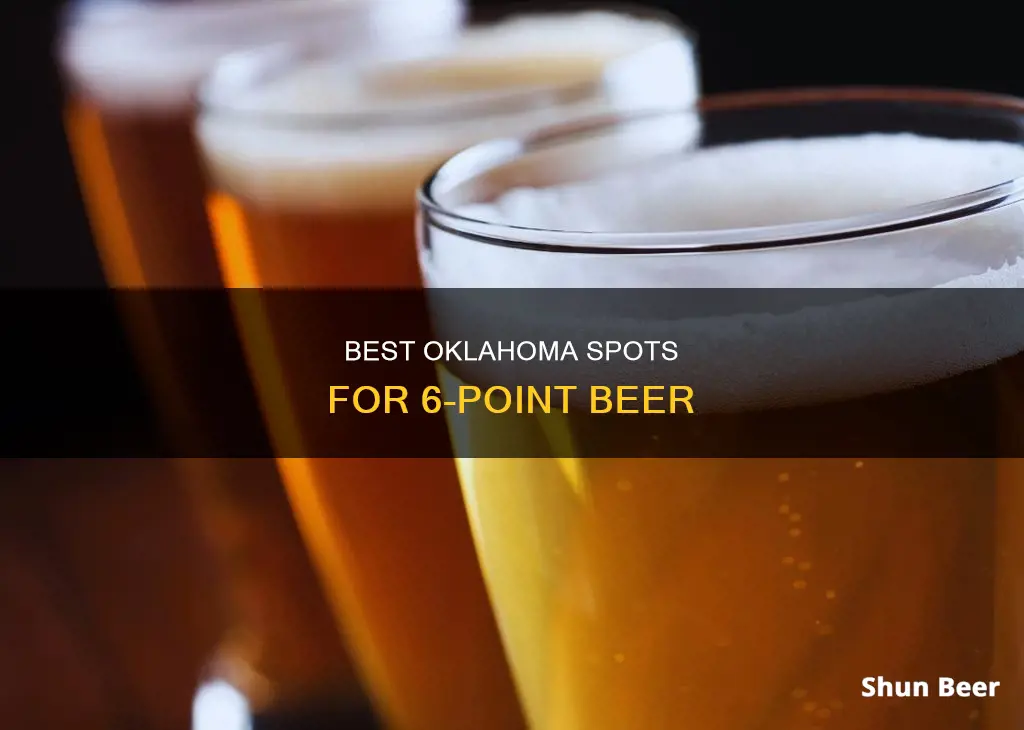 where to buy 6 point beer in oklahoma