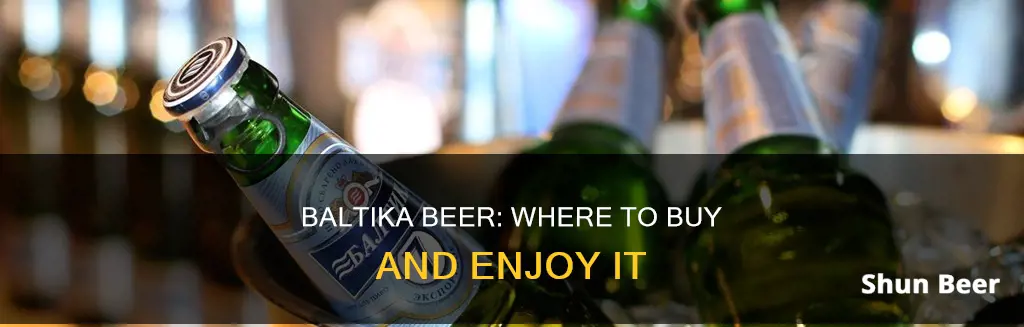 where to buy baltika beer