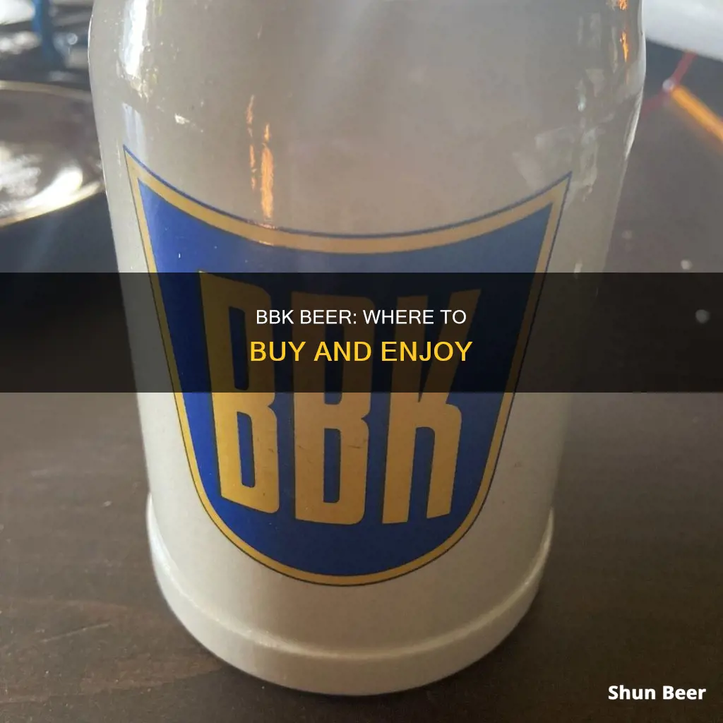 where to buy bbk beer