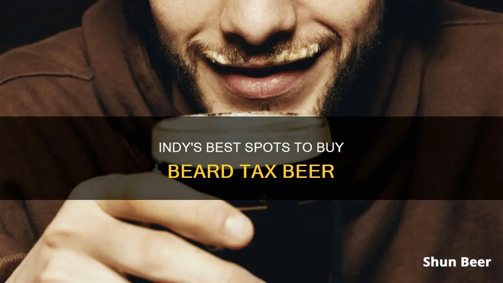 where to buy beard tax beer in indy