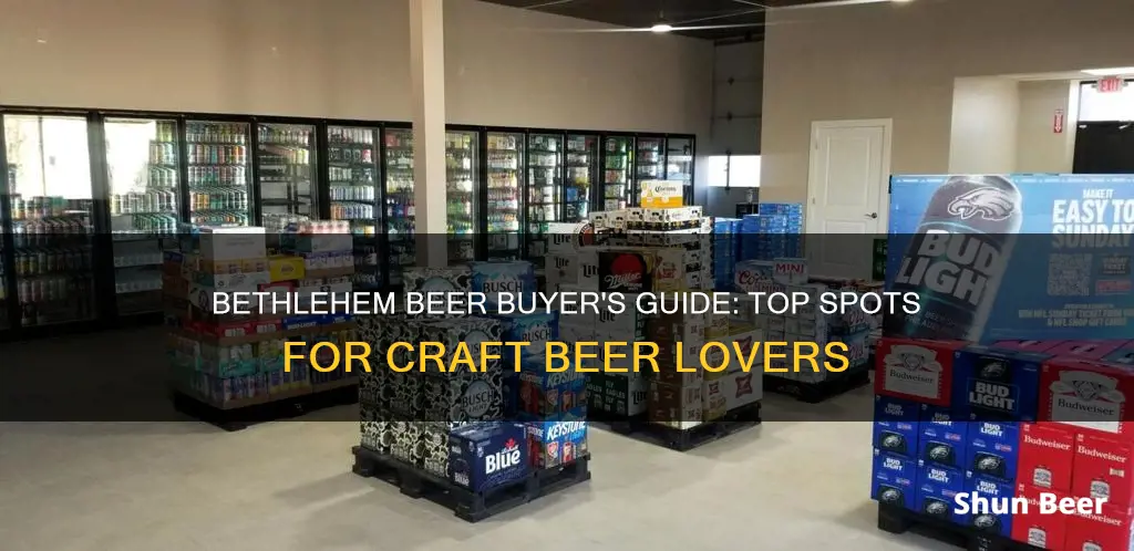 where to buy beer in bethlehem pa