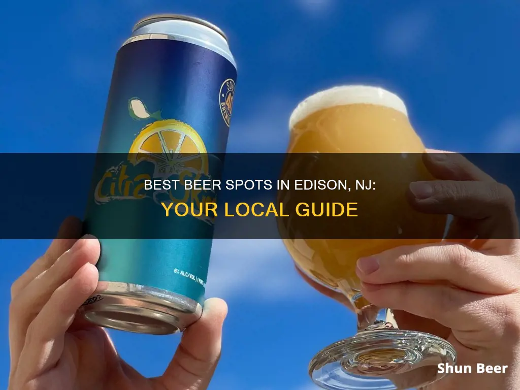 where to buy beer in edison nj