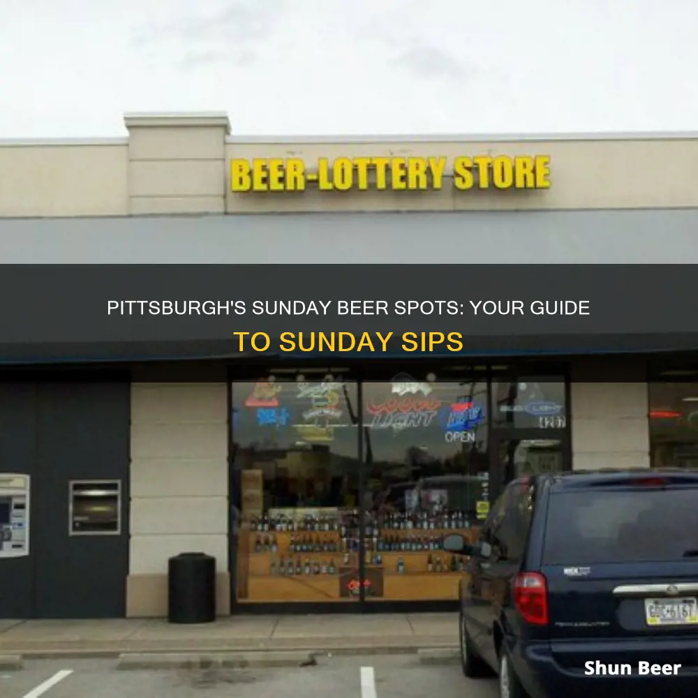 where to buy beer in pittsburgh on sunday