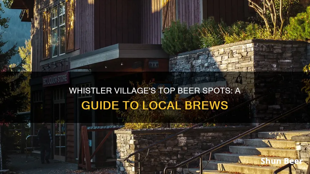 where to buy beer in whistler village