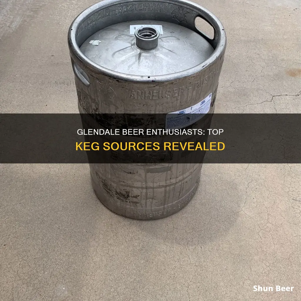 where to buy beer kegs in glendale az