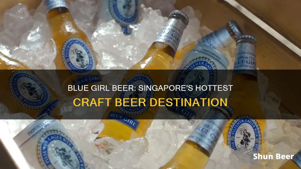 where to buy blue girl beer in singapore