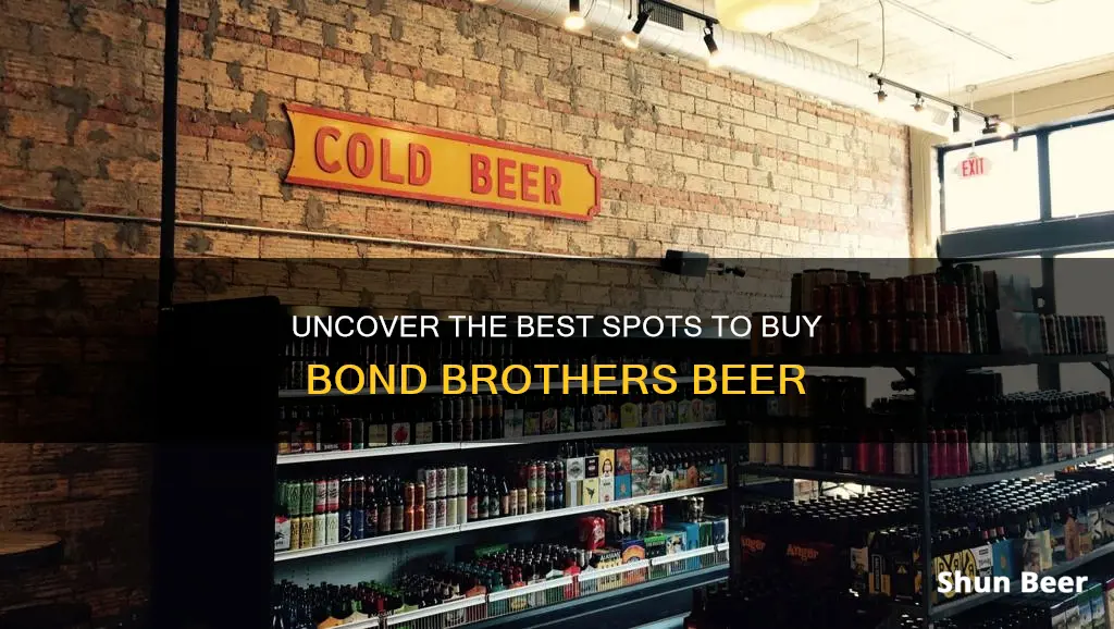 where to buy bond brothers beer