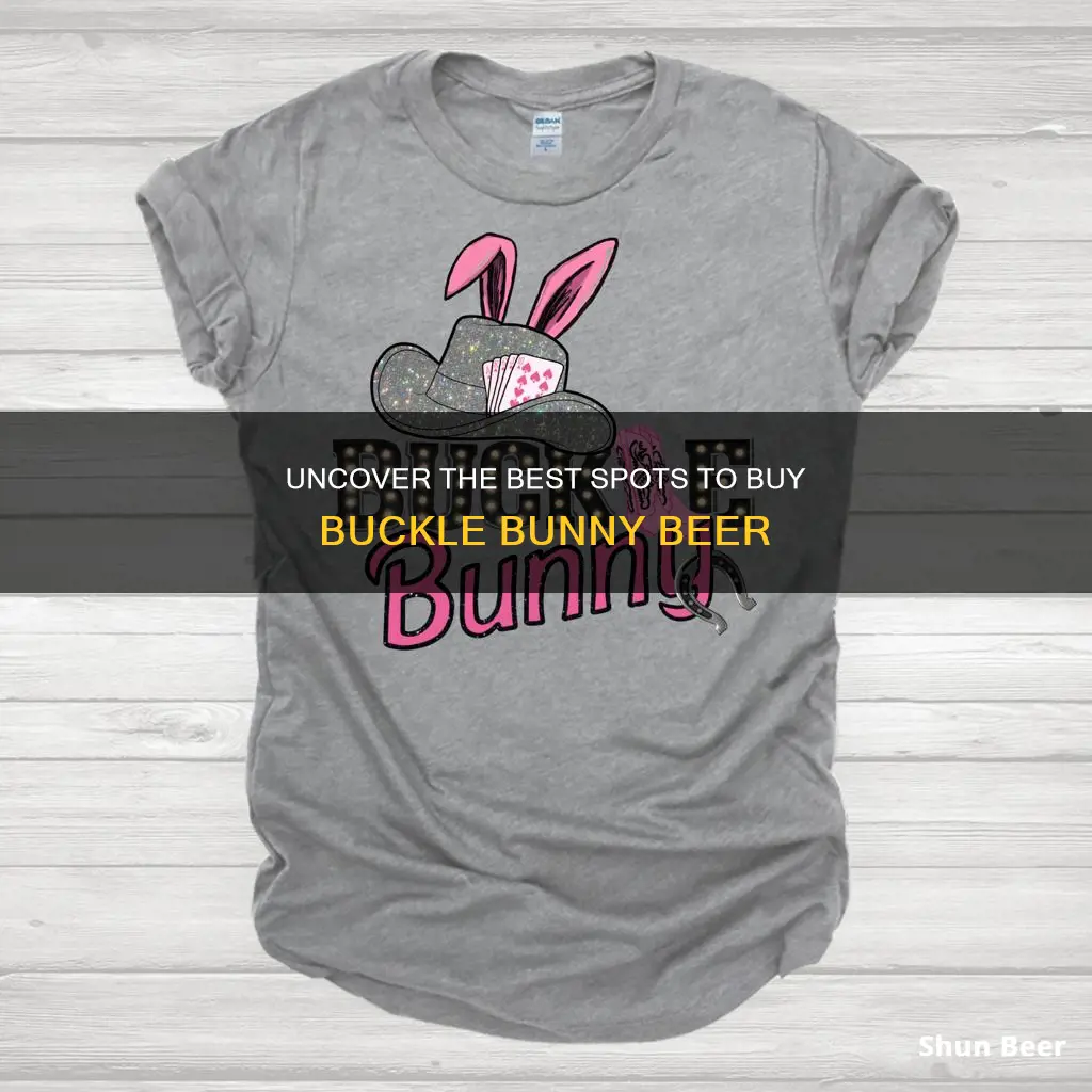 where to buy buckle bunny beer