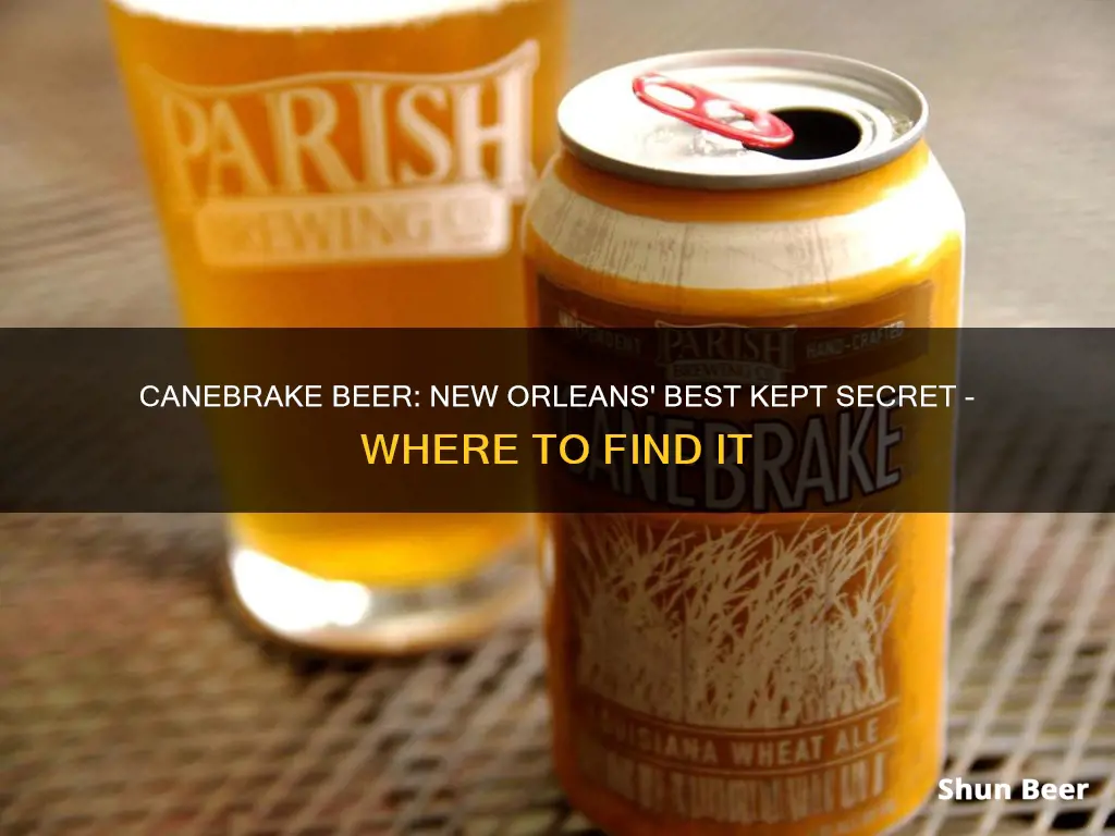 where to buy canebrake beer in new orleans