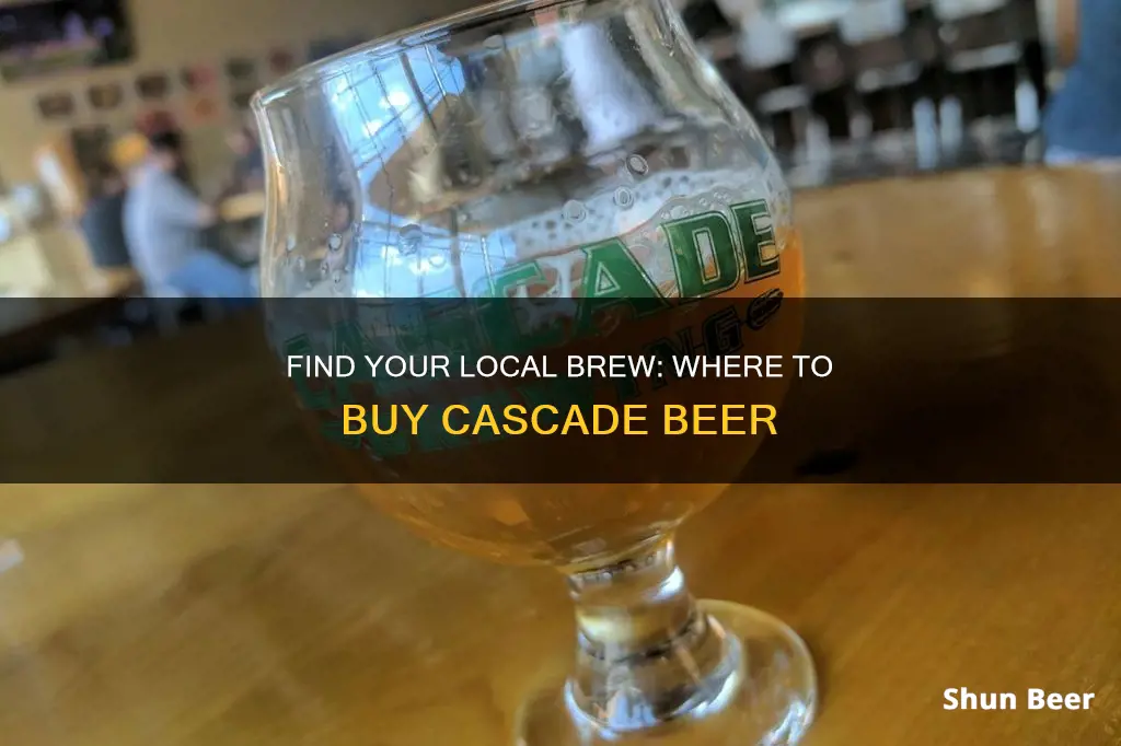 where to buy cascade beer