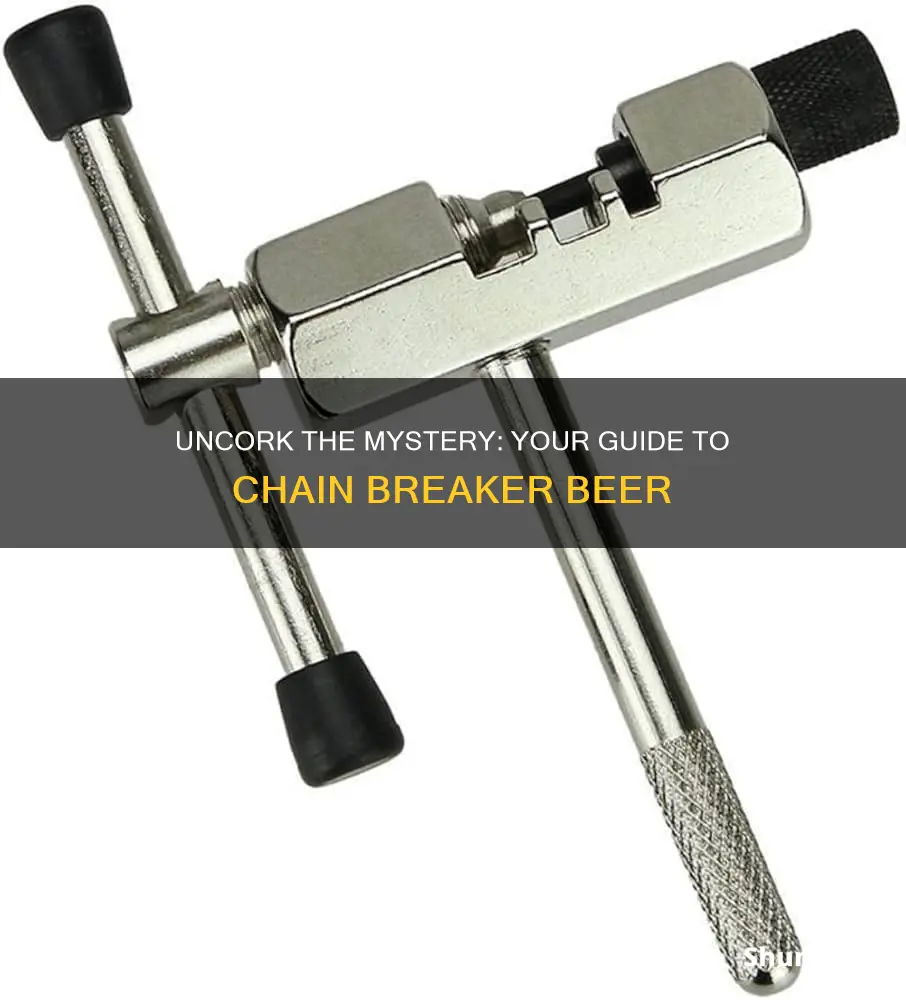 where to buy chain breaker beer